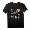 Lustiges Weltaal Angler Aal Wortspiel T-Shirt – Perfektes Geschenk für Angler und Aal-Liebhaber