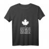 Damen T-Shirt mit V-Ausschnitt 'Ich muss gar nichts ich muss nur nach Kanada' – Perfekt für Kanada Fans & Reisende nach Vancouver, Montreal, Toronto