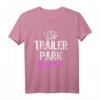 Trailer Park Queen Funny Redneck Camping Gift T-Shirt - Lustiges Camper Shirt für Frauen, Mutter, Schwester & Freunde als Geschenk