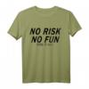 No risk no fun T-Shirt - Abenteuer, Mut, Tapferkeit & Spiritus, Klassisch geschnitten, perfekt für Abenteurer und Mutige