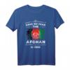 Afghanistan Flag T-Shirt - Have No Fear Afghan Is Here, Patriotisches Shirt mit Flagge für Afghanen, Veteranen und Reiseliebhaber