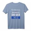 Bad-Harzburg der geilste Ort der Welt T-Shirt - Lustiges Heimatverbundenes Shirt für Fans, Geburtstage und Feiern