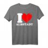 I love Albstadt - Lustiges Stadt T-Shirt für Stadtliebhaber, Fans & als Geschenk