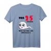 Lustiges T-Shirt zum 25. Geburtstag – Vor 25 Jahren war ich mal die Schnellste, perfektes Geschenk für Frauen mit Humor