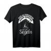 Segelboot Das Altersheim kann warten ich geh segeln Kapitän T-Shirt - Lustiges Geschenk für Rentner und Segelbegeisterte