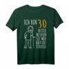 Lustiges 30er Geburtstag T-Shirt für Männer - Humorvolles Design zum 30. Geburtstag für Männer