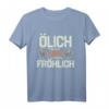 Ölich aber Fröhlich - Lustiges Öl Mechaniker Auto Schrauber T-Shirt für Werkstatt & Hobby-Schrauber