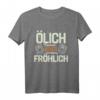 Ölich aber Fröhlich - Lustiges Öl Mechaniker Auto Schrauber T-Shirt für Werkstatt & Hobby-Schrauber