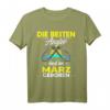 Angler Geburtstag T-Shirt im März - Witziges Geschenk für Angler, Väter & Freunde zum Geburtstag