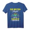 Angler Geburtstag T-Shirt im März - Witziges Geschenk für Angler, Väter & Freunde zum Geburtstag