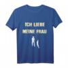Ich liebe es,wenn meine Frau mich Angeln lässt T-Shirt – Lustiges Geschenk für Angler und Anglerinnen