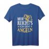 Mir reichts ich geh Angeln T-Shirt – Perfektes Geschenk für Fischer, Angler und Naturfreunde zu Weihnachten, Männertag & Geburtstag