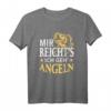 Mir reichts ich geh Angeln T-Shirt – Perfektes Geschenk für Fischer, Angler und Naturfreunde zu Weihnachten, Männertag & Geburtstag