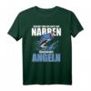 Reichet mir die Rute ihr Narren Angeln Statement HOT T-Shirt – Lustiges Angler-Shirt für Fisher, Vatertag & Geburtstagsgeschenk