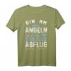 Bin Am Angeln Keine Tipps Bier Bringen Abflug - Lustiges Fischer T-Shirt für Angler und Bierliebhaber als Geschenkidee