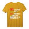 Sex ist geil aber warst schon mal Angeln T-Shirt - Lustiges Angelshirt als Geschenkidee für Angler und Angel-Freunde