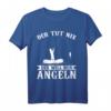 Lustiges Fischer T-Shirt mit Spruch 'Der Tut Nix Der Will Nur Angeln' – Perfektes Geschenk für Angler und Fischer
