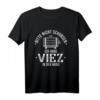 Viez In Der Hand Apfelwein Äppelwoi Trier Porz Äpfel T-Shirt - Lustiges Geschenk für Apfelwein-Liebhaber in Trier, Porz & Saarland
