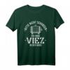 Viez In Der Hand Apfelwein Äppelwoi Trier Porz Äpfel T-Shirt - Lustiges Geschenk für Apfelwein-Liebhaber in Trier, Porz & Saarland