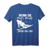 Lustiges Skifahren T-Shirt mit Spruch 'Wenn die Piste ruft muss ich gehen' – Perfektes Geschenk für Wintersportfans zu Weihnachten & Geburtstag