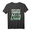 Herren Echte Kerle Fahren Quad - Lustiges ATV Offroad T-Shirt als Geschenk für Motorsport Fans, Papa, Opa & Ehemann
