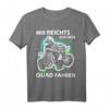 Mir Reichts Ich Gehe Quad Fahren Motiv ATV Biker Offroad T-Shirt – Lustiges Geschenk für Quad- und Offroad-Fans