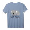 Not Today - Lustiges und Lazy Koala T-Shirt für Tier- und Australienliebhaber, perfekt als Geschenk für Familie und Freunde