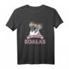 Koala Koalabär Australien Lustig Geschenk T-Shirt - Perfekt für Tierliebhaber & Australien-Fans