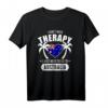 Ich brauche keine Therapie ich muss nur nach Australien T-Shirt - Für Reisende, Natur- und Abenteuerfans