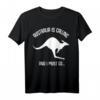 Australia is calling and I must go Känguru Australien Spruch T-Shirt – Lustiges Geschenk für Australien-Fans, Backpacker & Reisebegeisterte