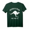 Australia is calling and I must go Känguru Australien Spruch T-Shirt – Lustiges Geschenk für Australien-Fans, Backpacker & Reisebegeisterte