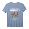 Wombat Wombats Tier Australien Geschenk T-Shirt – Perfekt für Tierliebhaber, Australien-Fans und Zoo-Designs