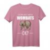 Wombat Wombats Tier Australien Geschenk T-Shirt – Perfekt für Tierliebhaber, Australien-Fans und Zoo-Designs