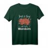 Damen Wombat Liebe Beuteltier Australien Geschenk T-Shirt für Mädchen und Frauen – Niedliches Wombat Design mit Spruch