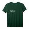 Baba Definition T-Shirt mit alttürkischem Wort und Bedeutung – Kulturelles Motiv für Türkei-Fans & Vaterliebe
