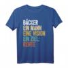 Rente Bäcker T-Shirt mit humorvollem Spruch – Perfekt für Bäcker mit Humor als Geschenk oder Freizeitkleidung