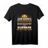 Schwäbisches Geschenk für Schwaben - Lustiges Schwäbisch Spruch T-Shirt für Heimatliebhaber, Feste und Urlaub im Schwabenland
