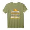 Schwäbisches Geschenk für Schwaben - Lustiges Schwäbisch Spruch T-Shirt für Heimatliebhaber, Feste und Urlaub im Schwabenland