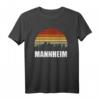 Mannheimer Baden Württemberg Geschenk T-Shirt – Lustiges regionales Männeroutfit mit Spruch für Humor und Spaß