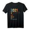 2021 Very Bad Would Not Recommend Sarkastisches T-Shirt – Perfektes Geschenk zum HapKoala, Weihnachten & Halloween