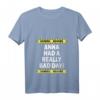 Lustiges Damen Warning Anna Had A Really Bad Day T-Shirt mit V-Ausschnitt - Personalisierte Geschenkidee für Frauen mit Humor