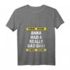 Lustiges Damen Warning Anna Had A Really Bad Day T-Shirt mit V-Ausschnitt - Personalisierte Geschenkidee für Frauen mit Humor
