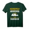 Mannheimer Sprüche T-Shirt - Mannemmer Geschenk mit Dialekt, Skyline & Stadtmotto für Papa, Opa & Fans