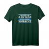 Lustiges Bayerisches Sprüche T-Shirt mit Dialekt – Perfektes Weihnachtsgeschenk für Bayern-Fans, Freunde und Kollegen
