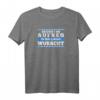 Lustiges Bayerisches Sprüche T-Shirt mit Dialekt – Perfektes Weihnachtsgeschenk für Bayern-Fans, Freunde und Kollegen