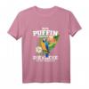 Nur Puffin schenkt dir die Kacke die du brauchst - Lustiges Papageien T-Shirt für Vogelhalter, Papageienliebhaber & Vogelzüchter