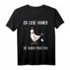 Ich liebe Hühner - die kacken Frühstück lustiges Spruch T-Shirt für Tierliebhaber, Frauen und Männer
