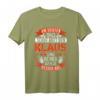 Klaus Name Vorname Namenstag T-Shirt – Lustiges Sarkasmus-Outfit für den 7. Tag der Schöpfung, Geschenkidee für Klaus, Freunde, Familie & Kollegen