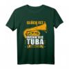 Glück ist wenn die Tuba einsetzt - Lustiges Tuba T-Shirt für Tubaspieler und Musiker mit Humor