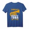 Glück ist wenn die Tuba einsetzt - Lustiges Tuba T-Shirt für Tubaspieler und Musiker mit Humor